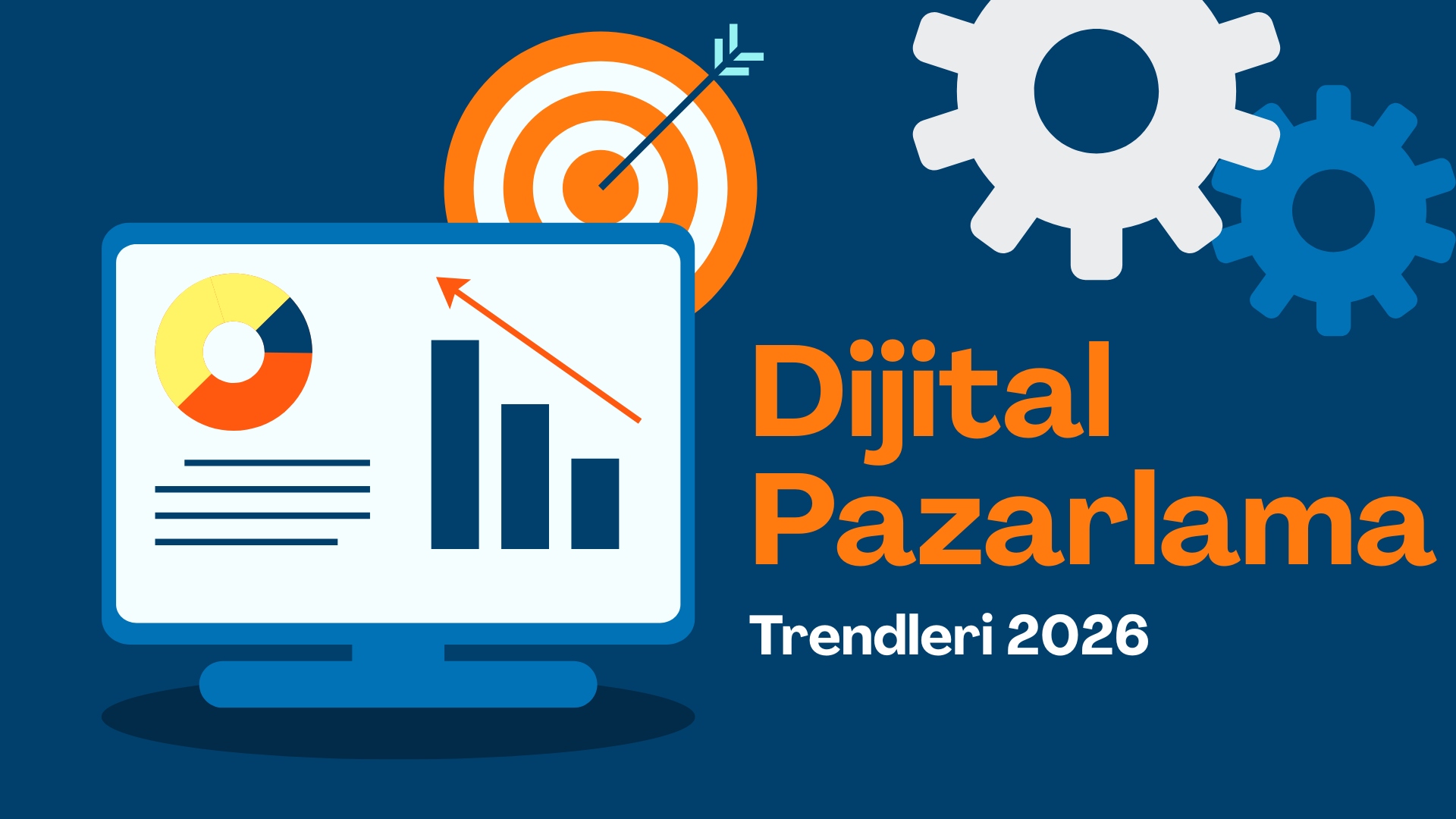 Dijital pazarlama trendleri 2026 (1)
